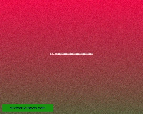 从2026世界杯夺冠赔率剧烈变化看各强队实力格局与黑马机会冷门走势解析