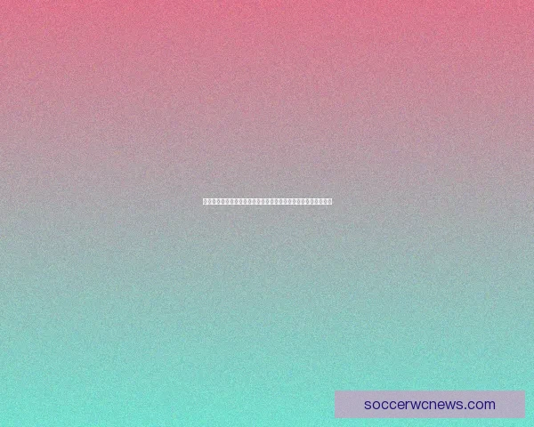 世界杯竞猜预测全攻略与数据分析助你精准把握每场比赛胜负走势